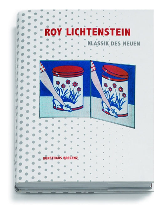 Roy Lichtenstein: Classic of the New