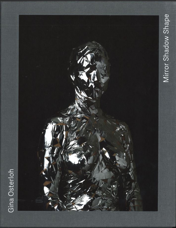Gina Osterloh Mirror Shadow Shape - Exhibition Catalog